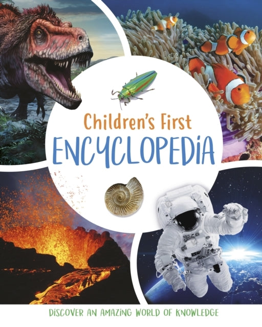 Children's First Encyclopedia Discover An Amazing World of K