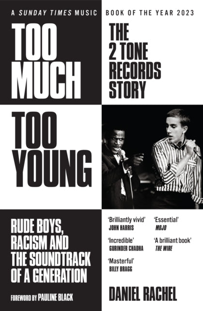 Too Much Too Young the 2 Tone Records Storyrude Boys Racis