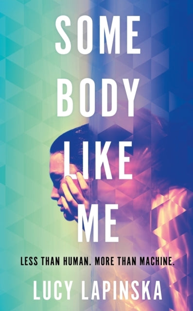 Some Body Like Me A Story of Unexpected Love At The End of T