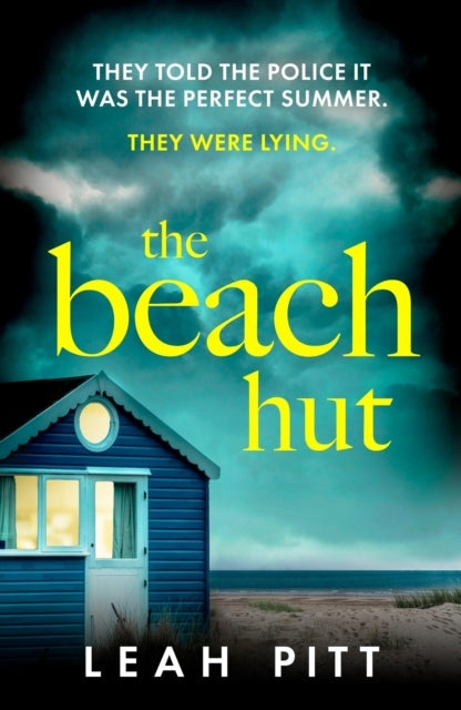 The Beach Hut The Gripping Summer Crime Thriller - Perfect F