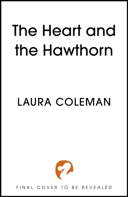 The Heart and the Hawthorn