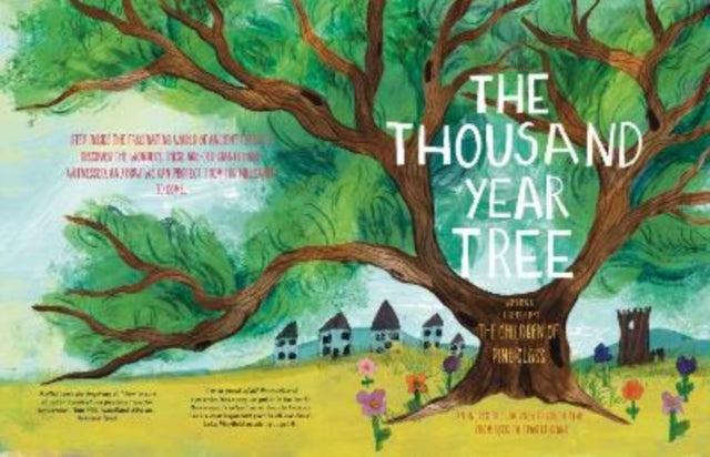 The Thousand Year Tree An Incredible Journey Through Time, F