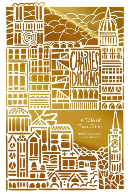 A Tale of Two Cities (artisan Edition)