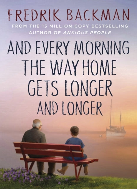 And Every Morning the Way Home Gets Longer and Longer From T