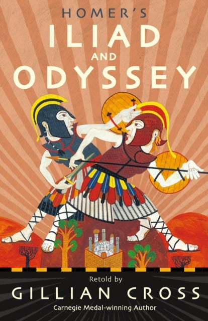Homer's Iliad and Odyssey Two of The Greatest Stories Ever T