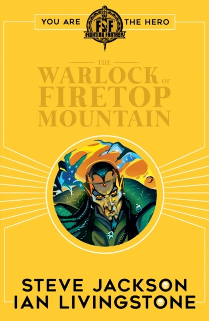 Fighting Fantasy:the Warlock of Firetop Mountain