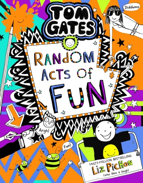 Tom Gates 19: Random Acts of Fun Pb