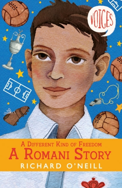 A Different Kind of Freedom: a Romani Story