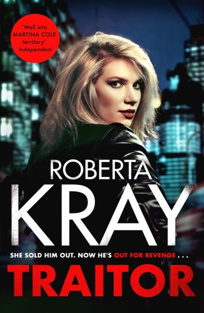 Traitor The Brand-New Unputdownable Gangland Thriller