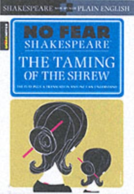 The Taming of The Shrew No Fear Shakespeare