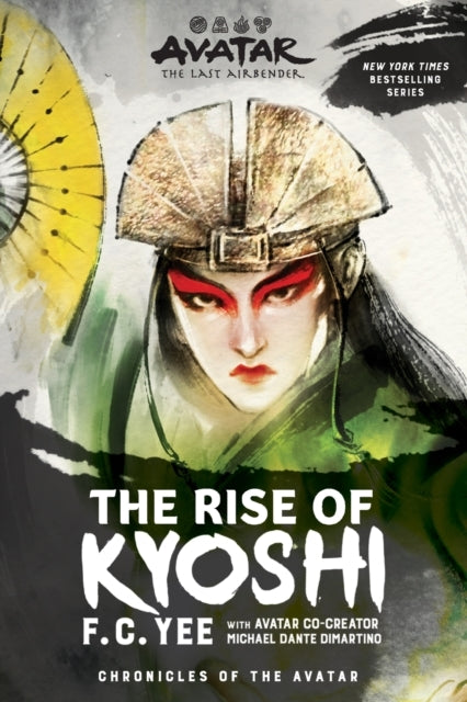 Avatar, the Last Airbender: the Rise of Kyoshi Chronicles of