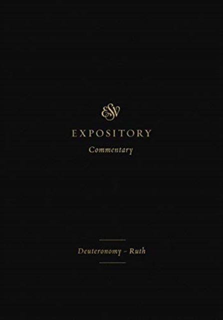 ESV Expository Commentary