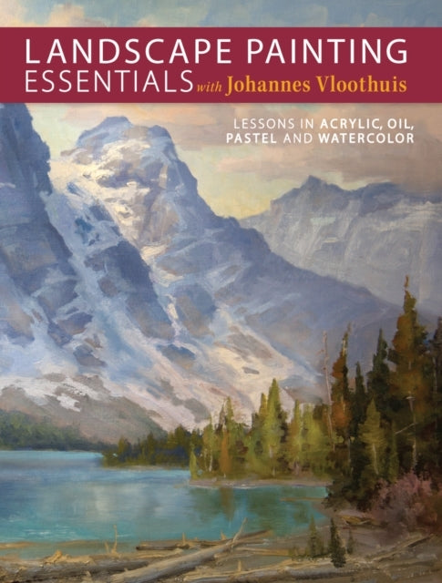 Landscape Painting Essentials With Johannes Vloothuis Lesson