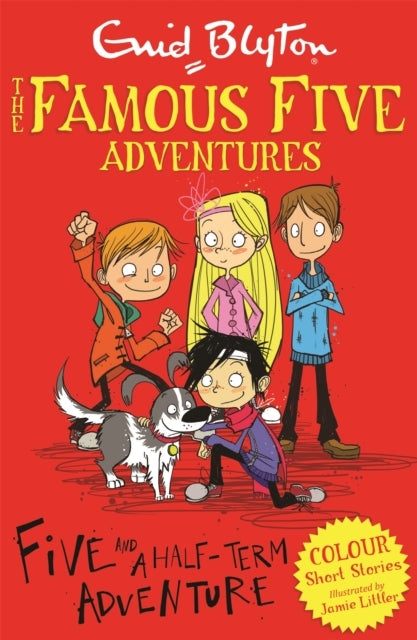 Famous Five Colour Short Stories: Five and A Half-Term Adven
