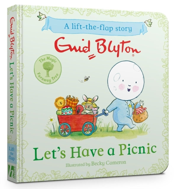 The Magic Faraway Tree: Let's Have A Picnic A Lift-The-Flap
