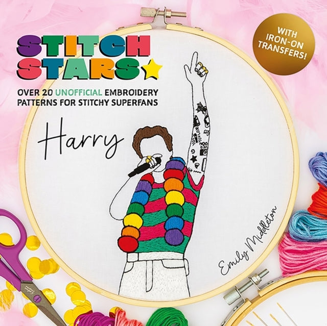 Stitch Stars: Harry Over 20 Unofficial Embroidery Patterns F