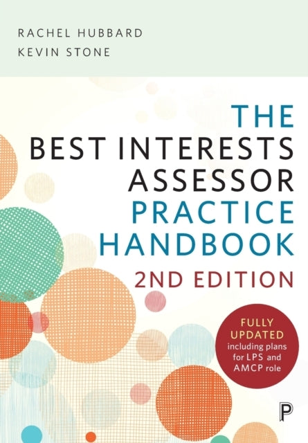 The Best Interests Assessor Practice Handbook Second Edition