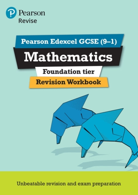 Pearson Revise Edexcel Gcse Mathematics Foundation Revision