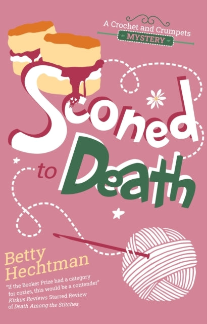 A Crochet and Crumpets Mystery