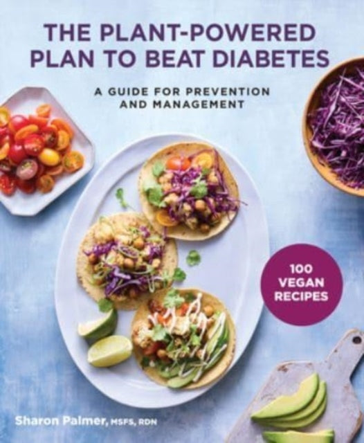 The Plant-powered Plan to Beat Diabetes