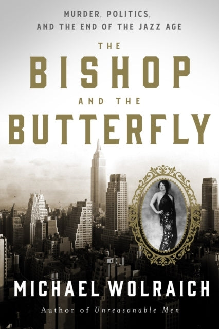 The Bishop and The Butterfly Murder, Politics, and The End O