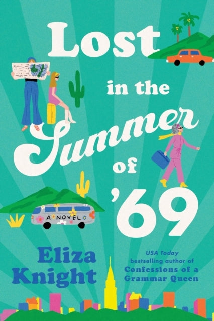 Lost in the Summer Of '69