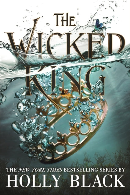 The Wicked King the Folk of the Air #2 - The Wicked King the Folk of the Air