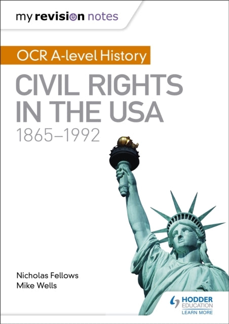 My Revision Notes: Ocr A-Level History: Civil Rights In The