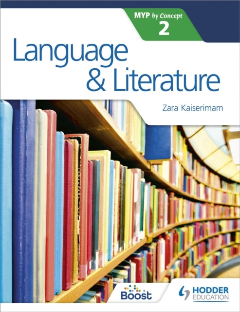 Language and Literature For The Ib Myp 2