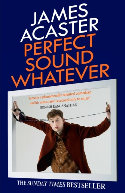 Perfect Sound Whatever The Sunday Times Bestseller