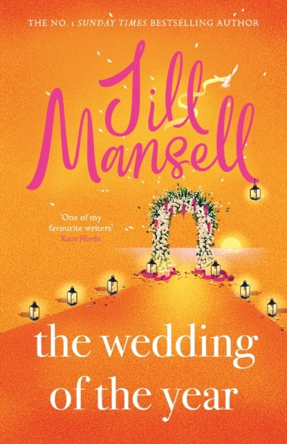 The Wedding of The Year The Heartwarming Brand New Novel Fro