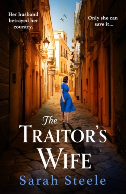 The Traitor's Wife Heartbreaking Ww2 Historical Fiction With