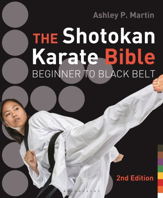 The Shotokan Karate Bible 2nd Edition