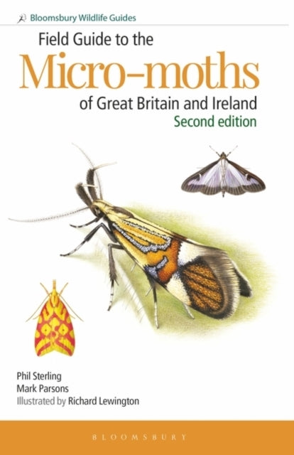 Field Guide to the Micro-moths of Great Britain and Ireland: 2nd Edition