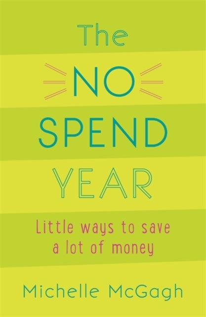 The No Spend Year