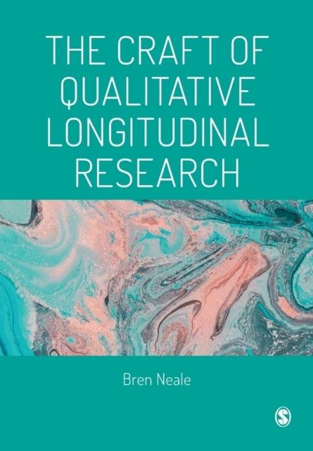 The Craft of Qualitative Longitudinal Research