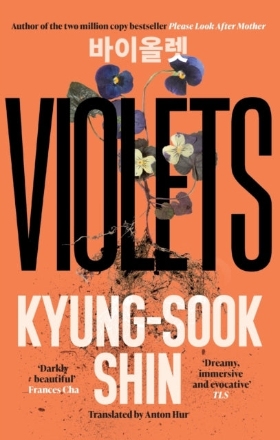 Violets From The Bestselling Author of Please Look After Mother