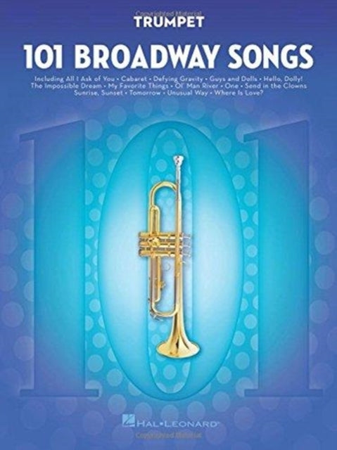 101 Broadway Songs for Trumpet