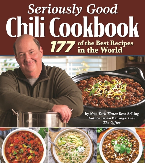 Seriously Good Chili Cookbook of the Best Recipes in the