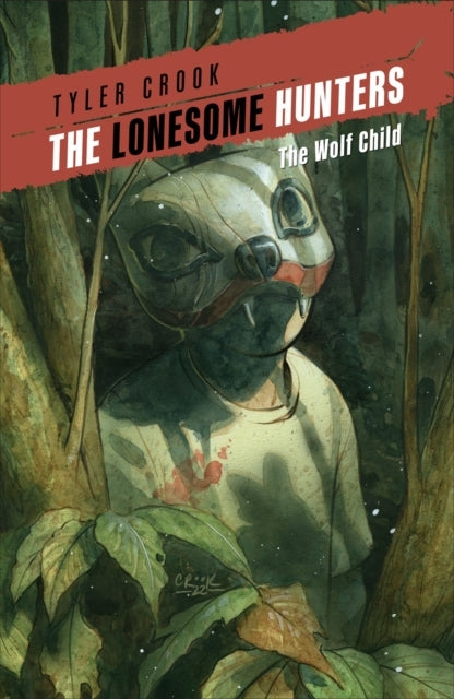 The Lonesome Hunters the Wolf Child