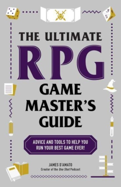 The Ultimate Rpg Game Master's Guide