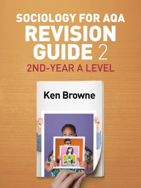 Sociology For Aqa Revision Guide 2: 2Nd-Year A Level