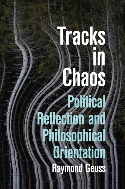 Tracks in Chaos