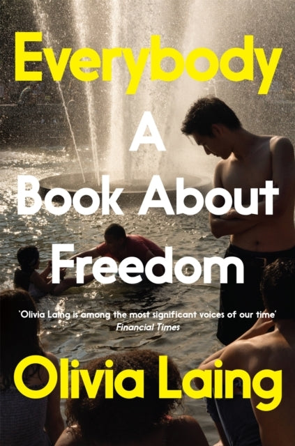 Everybody A Book About Freedom