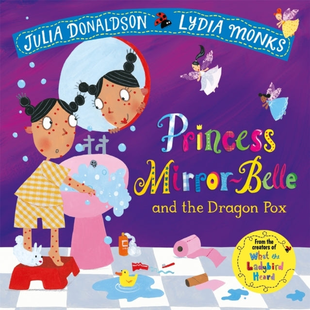 Princess Mirror-Belle and The Dragon Pox