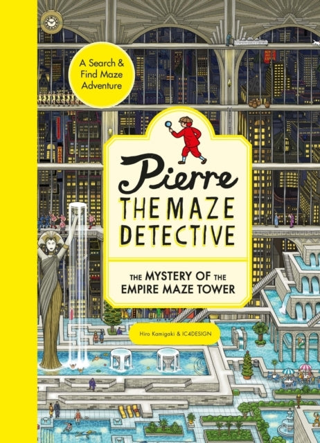 Pierre the Maze Detective: the Mystery of the Empire Maze to