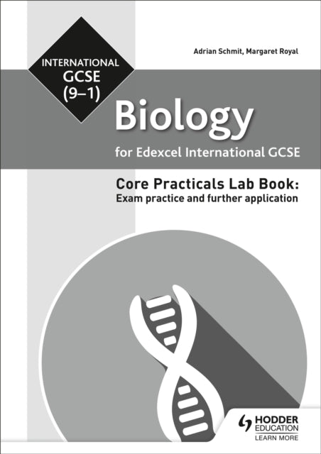 Edexcel International Gcse 9-1 Biology Student Lab Book: Exam Practice and Further Application