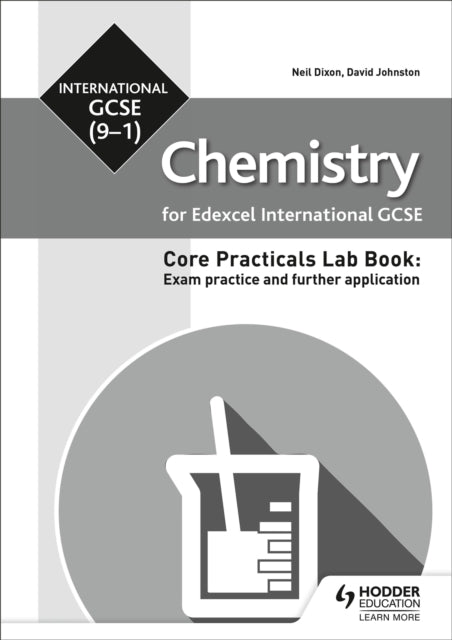 Edexcel International Gcse 9-1 Chemistry Student Lab Book: Exam Practice and Further Application
