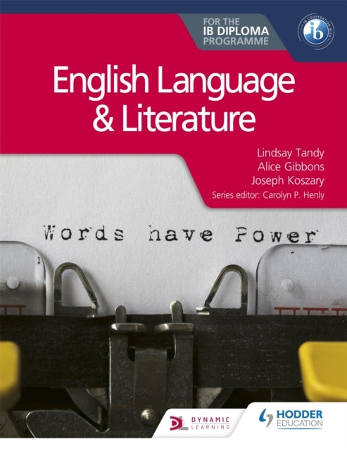 English Language and Literature For The Ib Diploma