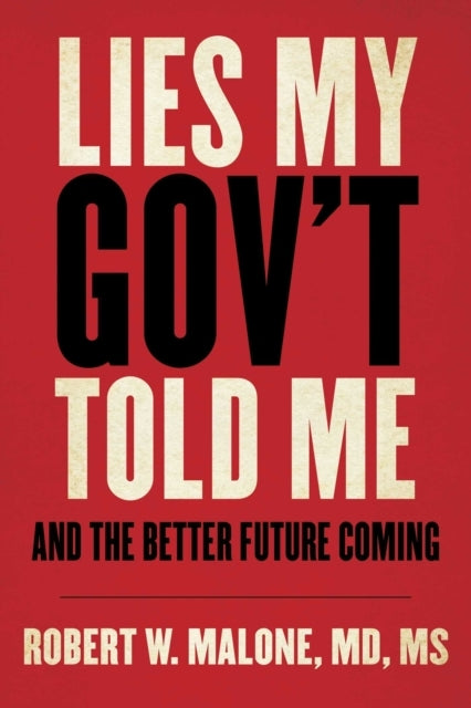 Lies My Gov't Told Me